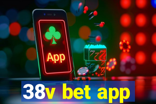 38v bet app